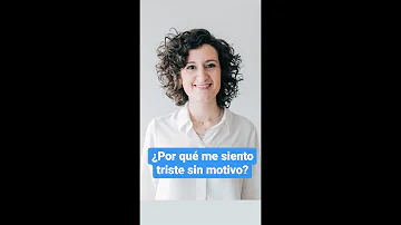 ¿Por qué me siento abrumado sin motivo?