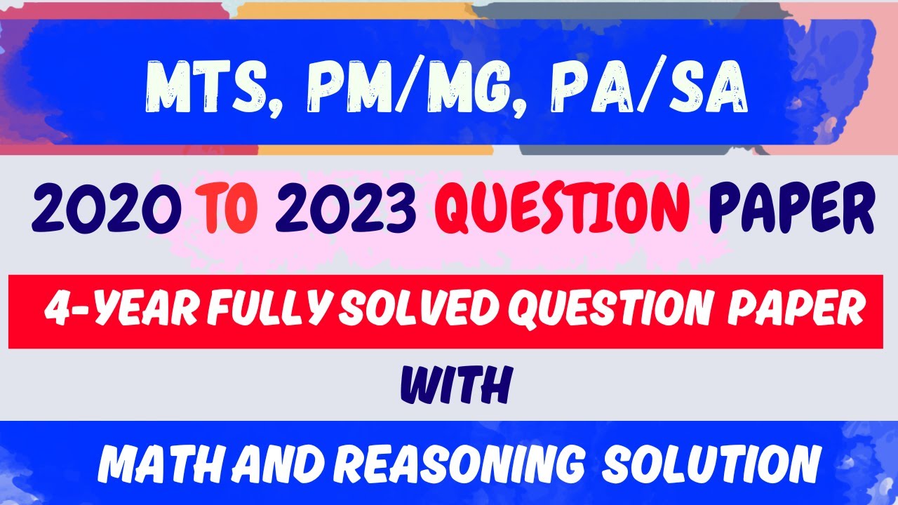 MTS, PM/MG, PA/SA || 2020 TO 2023 QUESTION PAPER || 4-YEAR FULLY SOLVED ...