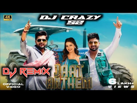 JAAT ANTHEM Sumit Kajla New Haryanvi Song Hard Punch Remix DJ Crazy 52