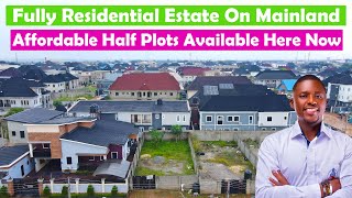 Fully Residential Estate Mainland Close ikeja, Affordable Half Plots land Available Now by Verified Properties 45 views 5 months ago 1 minute, 2 seconds