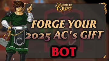█ AQW █ Forge Your 2025 ACs Gift BOT "Free 500 AC