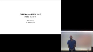 Lecture 20 Model-Based Reinforcement Learning -- CS287-FA19 Advanced Robotics at UC Berkeley
