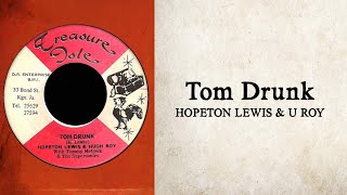 Hopeton Lewis &amp; U-Roy - Tom Drunk [ LEGENDADO / TRADUÇÃO ] reggae lyric