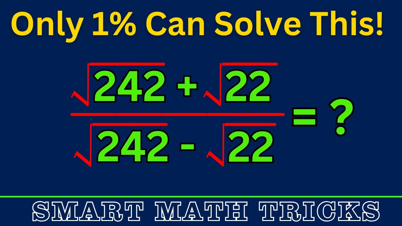 Japanese Math Challenge | Can You Solve (√242 + √22) / (√242 – √22 ...
