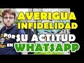 Averigua Una Infidelidad Por Su Actitud En Whatsapp