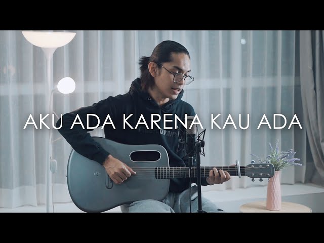 Radja - Aku Ada Karena Kau Ada (Cover by Tereza) class=