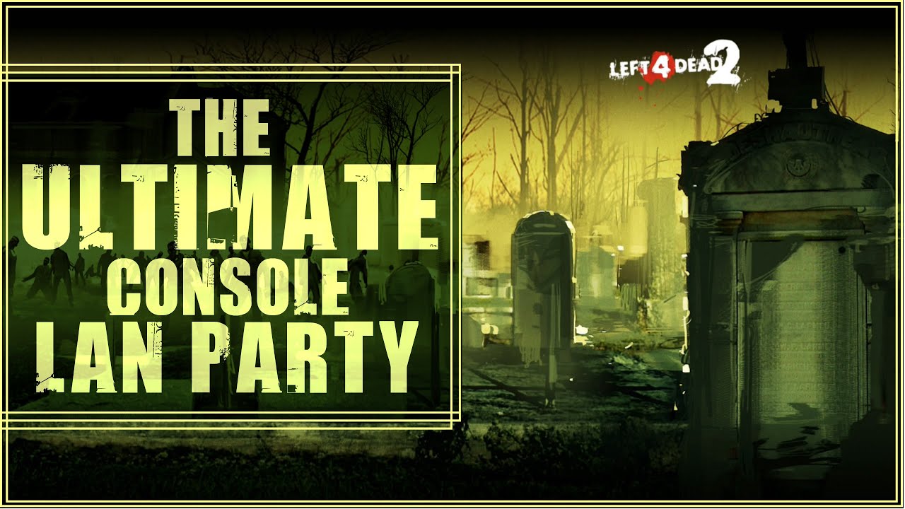 THE ULTIMATE CONSOLE LAN PARTY! (Sort of?)