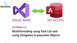 Tutorial # 5: How to Enable Multithreading for Accessing VB.NET Object via Tasks and Delegates