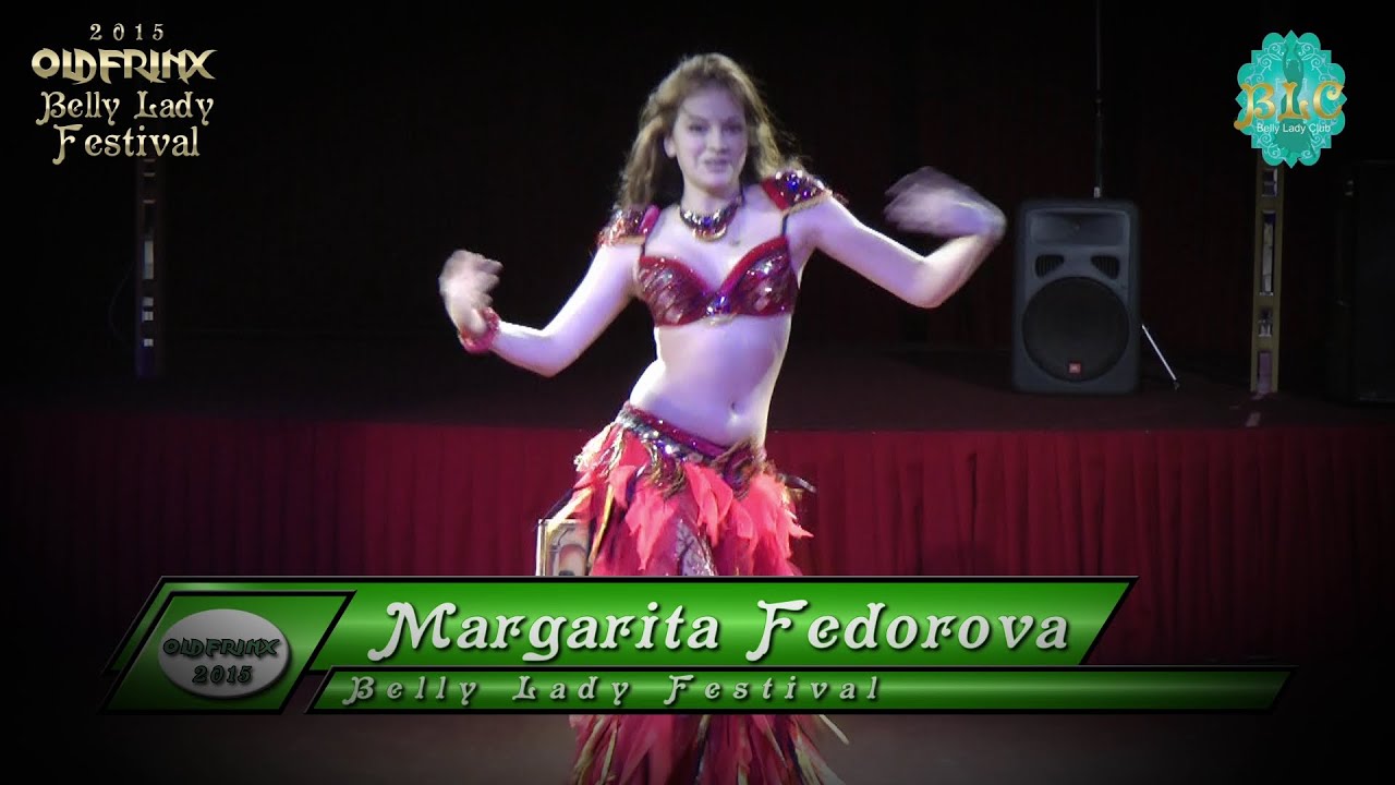 Margarita Fedorova ⊰⊱ Belly Lady Festival '15. - YouTube