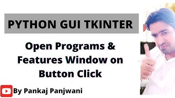 Python tkinter  | Open ProgramsAndFeatures Window On Button Click
