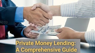 Private Money Lending: A Comprehensive Guide #finance #moneylending #guide