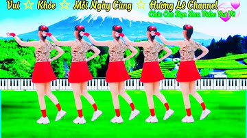 Cùng Hướng /Nhạc Vừa Dễ Tập /"TA LẠI SAY MEN TINHD"/(Có Hướng Dẫn)