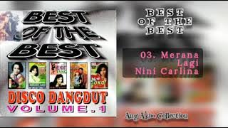 BEST OF THE BEST DISCO DANGDUT VOLUME. 1 [ SIDE. A] || ATI ADYATIE & VARIOUS ARTIST