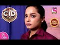 CID - Full Episode 1328 - 22nd July, 2018