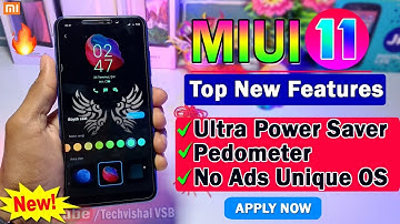MIUI 11 - Top New Features Redmi Note 6 Pro | Ultra Power Save Mode, Pedometer | MIUI 11 Features