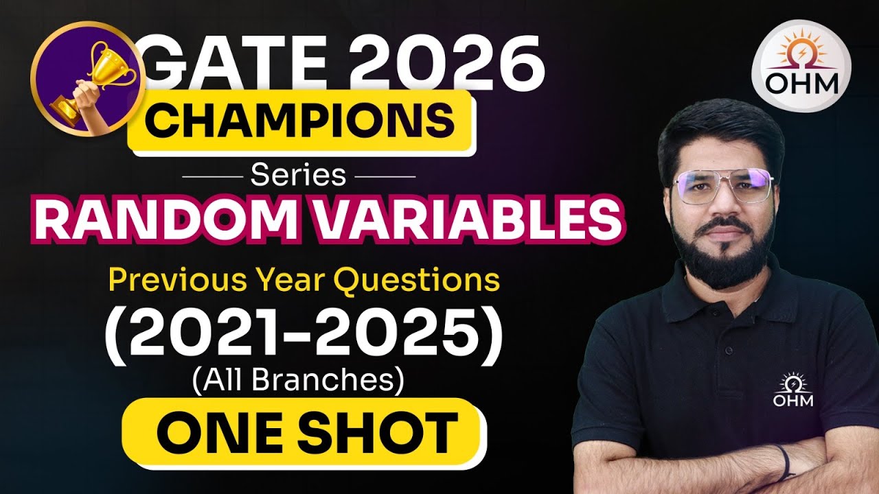 Random Variables PYQs (2021–2025) | All Branches in One-Shot | Champions Series