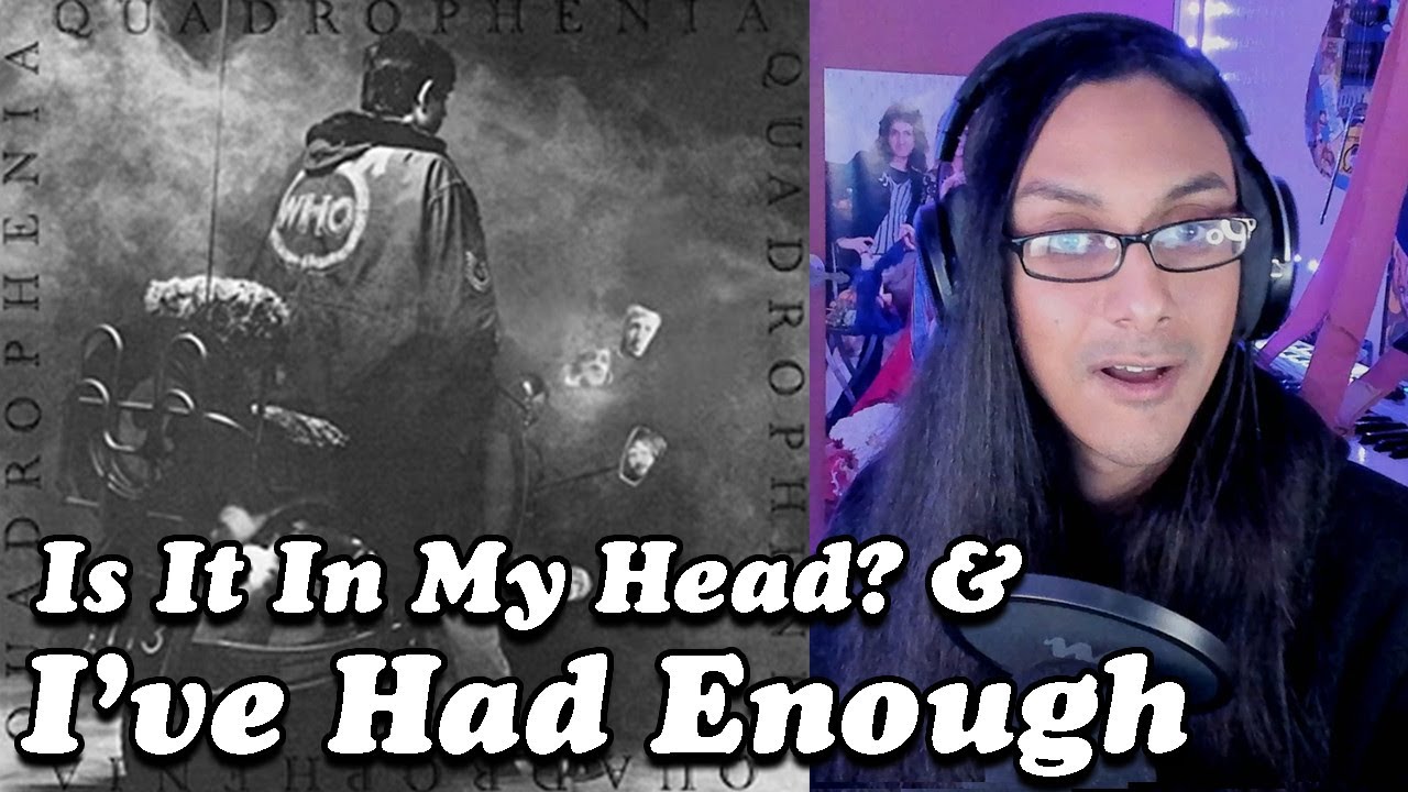 The Who | Is it In My Head? & I've Had Enough | Reaction