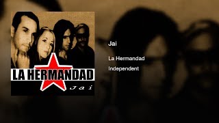 La Hermandad - Jai (1999) || Full Album ||