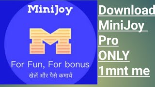 MiniJoy App Downlod kaise kre | Downlod MiniJoy app screenshot 3