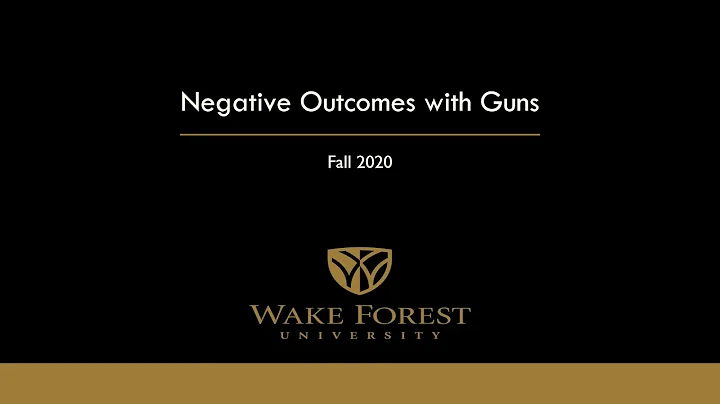Overview of Negative Outcomes with Guns for Sociology of Guns Seminar, Fall 2020