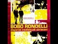 Capture de la vidéo Bobo Rondelli - Disperati Intellettuali Ubriaconi (Concerto Completo)