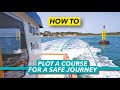 How to create a route on a plotter for a safe journey | Motor Boat & Yachting