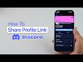 How to Share Discord Profile Link?