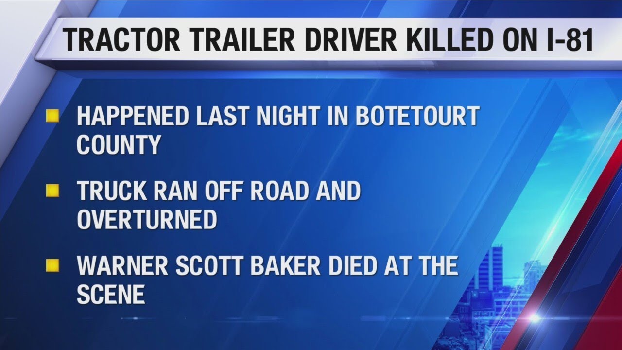 Tractor-trailer driver killed in crash on I-81 in Botetourt County ...