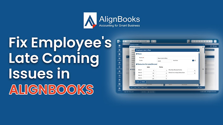 Fix Employee's Late coming Issues with AlignBooks' Point System