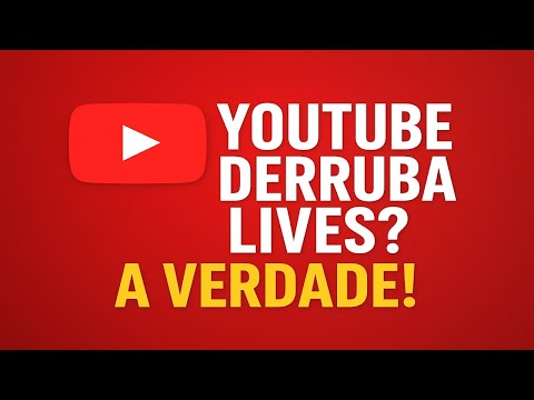 YouTube Não Derruba Lives Ao Vivo? Entenda a Verdade Por Trás disso!