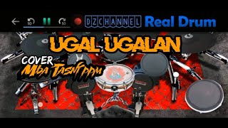 UGAL UGALAN VIRAL TIKTOK VERSI TARLING PPM COVER REAL DRUM