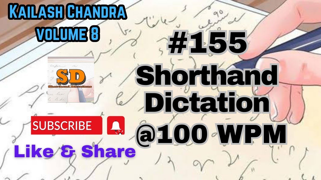 #155 | @100 слов в минуту | Стенографический диктант | Кайлаш Чандра | 840 слов | Том 8