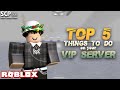 Top 5 things you want to do on your vip server  roblox scp3008