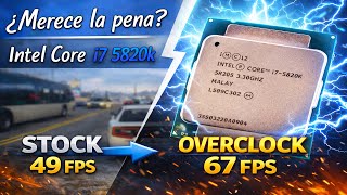 ¿Merece la pena hacer OC a un i7 5820K en 2026? | Stock vs 4.0GHz con RTX 3060
