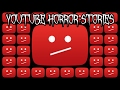 5 Scary YouTube Horror Stories 