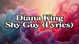 Diana King  Shy Guy s
