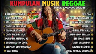 Top Hits Spotify Indonesia 2025 Full Album Reggae 🎧🔥 Kumpulan Musik Cover SKA REGGAE Terbaru 2025!