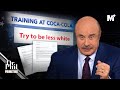 Dr phil cocacola trained employees to be less white  dr phil primetime  merit street media