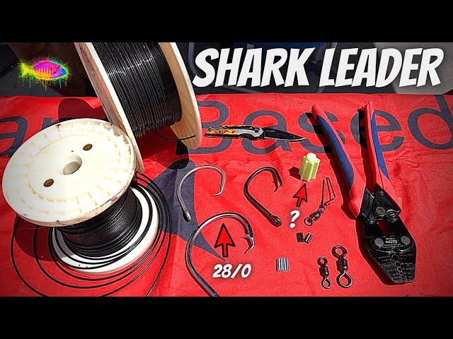 DIY: How To Make A SHARK LEADER And WHERE To Get The