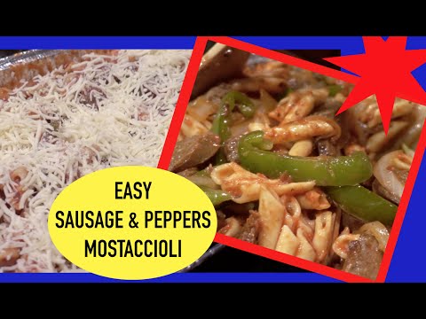 Sausage & Peppers Mostaccioli | Easy Freezer Meals to Give