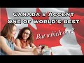 Canadian Accent One of World’s Best | Canadian Accent Overview