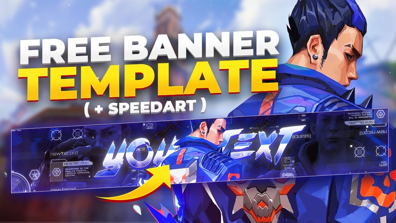 FREE Valorant Youtube Banner Template + SPEEDART [ Link in the
