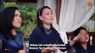BETLEHEM SINGER'S / KU KUAT KAR'NA YESUS // MUSIC KARAOKE