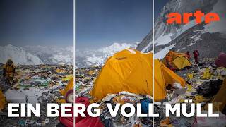 Mount Everest: Die höchste Müllhalde der Welt? | Mit offenen Augen | ARTE