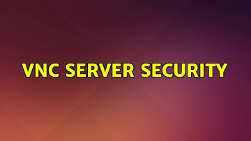 VNC Server Security