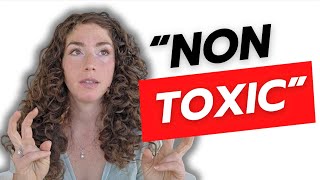 Non-Toxic