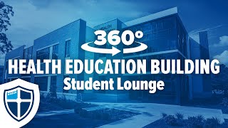 360 Tour Health Education Building Student Lounge