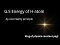 Ground State Energy of Hydrogen Atom by Uncertainty Principle