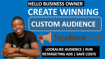 Create a Winning Custom Audience in Facebook 2022 - Lookalike Audience | Run Retargeting Ads
