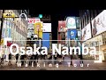 [4K/Binaural Audio] Kansai Walk: Osaka Namba Walking Tour - Osaka Japan